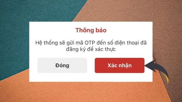 Xác nhận thông báo OTP trên màn hình